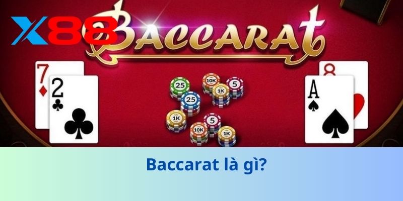 Chơi Baccarat Kiếm Ngay Tiền Thật – Tỷ Lệ Thắng Cao 2025 2 Baccarat là gì?
